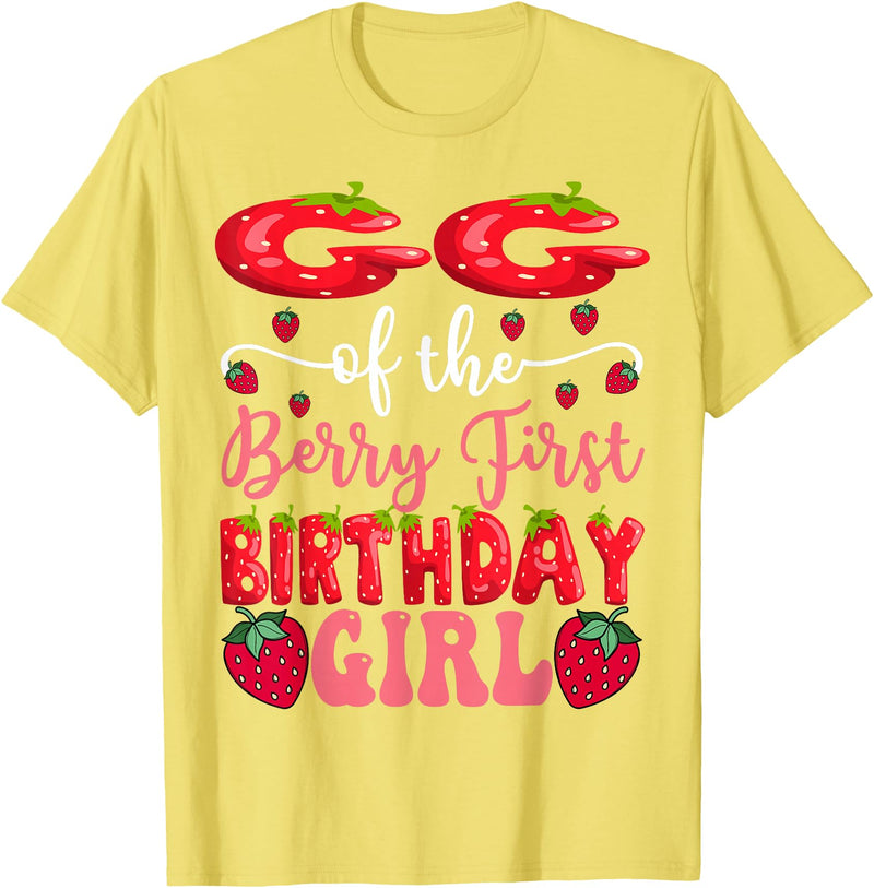 Strawberry 1St Birthday Girl Party GG Of The Berry First Birthday Girl Strawberry Lover T-Shirt - Lemon Yellow