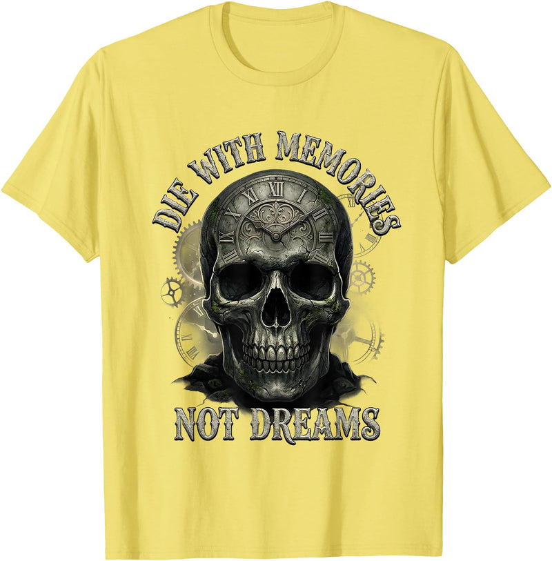 Skeleton Die With Memories Not Dreams Tee Skeleton Die with Memories Not Dreams T-Shirt - Lemon Yellow