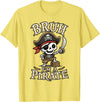 Bruh I'm A Pirate Collection Bruh I'm A Pirate Skeleton Captain Halloween Humor T-Shirt - Lemon Yellow