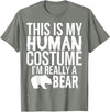 Halloween Funny - This Is My Human Costume Bear T-Shirt - Olive Heather