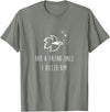 Moe Betta Betta Fish Had A Friend Once Funny Cute Pet Owner Gift T-Shirt - Olive Heather