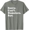 Funny Hamster Gift for Men Women Boys or Girls T-Shirt - Olive Heather