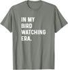 Bird Watching for Men Women Boys Girls by Jess in My Bird Watching Era - Birds Telescope Photography T-Shirt - Olive Heather