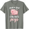 Cute Pig Tees Just A Girl Who Loves Pigs Cute Pig Lovers Gift T-Shirt - Olive Heather