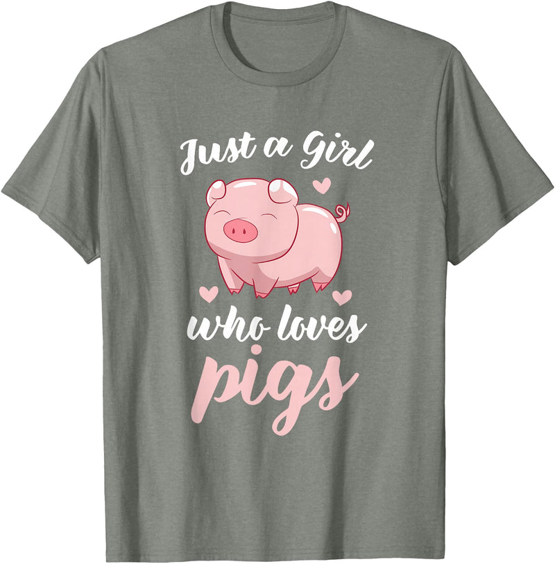 Cute Pig Tees Just A Girl Who Loves Pigs Cute Pig Lovers Gift T-Shirt - Olive Heather