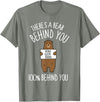 There's A Bear Behind You, 100% Behind You , Funny T-Shirt - Olive Heather