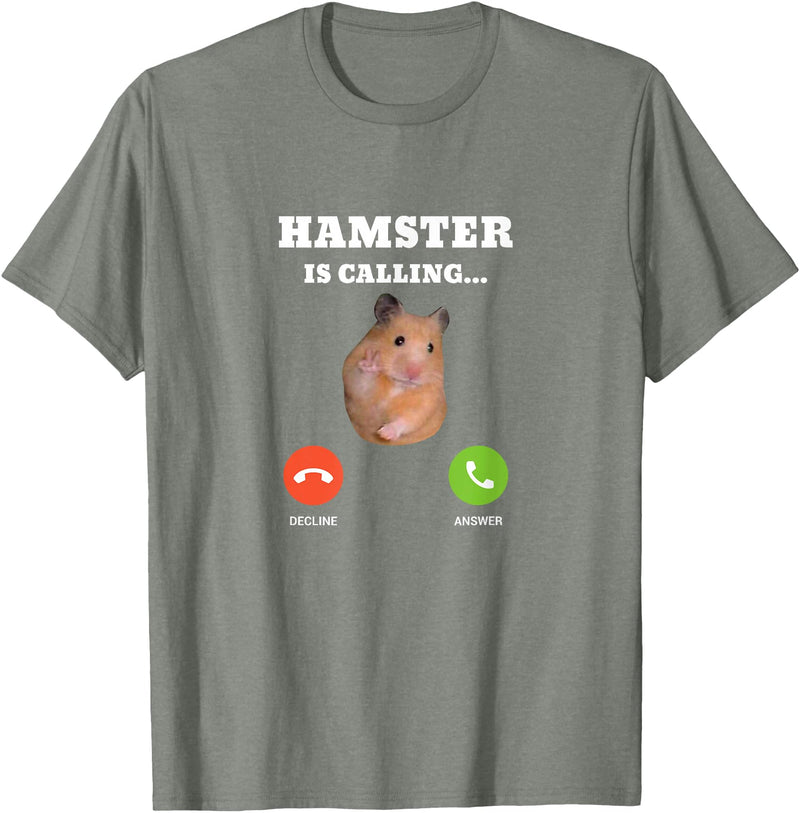 Hamster Meme is Calling T-Shirt - Olive Heather