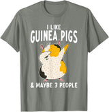 Gift Guinea Pig Owner & Accessories I like Guinea Pigs and maybe 3 People Cute Guinea Pig T-Shirt - Olive Heather