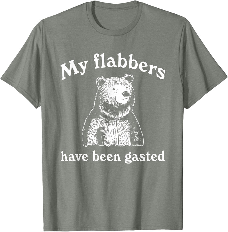 My Flabbers Bear, Bear Funny, Gasted Bear Flabbers My Flabbers Have Been Gasted, Funny Graphic, Bear Art Cute T-Shirt - Olive Heather
