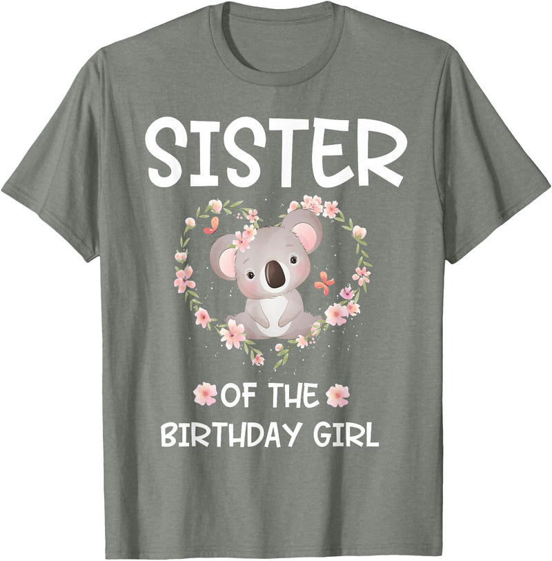 Koala Bear Birthday Party Theme Supplies Air Sister 1st First Birthday Koala Sister Of The Birthday Girl T-Shirt - Olive Heather