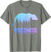 We Love Poconos Pennsylvania Poconos Pennsylvania Bear Hiking Vintage Pocono Mountains T-Shirt - Olive Heather