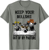 Funny Cow Heifer Shirt TATtee Keep Your Bullshit Out of My Pasture Funny Cow Heifer Shirt T-Shirt - Olive Heather