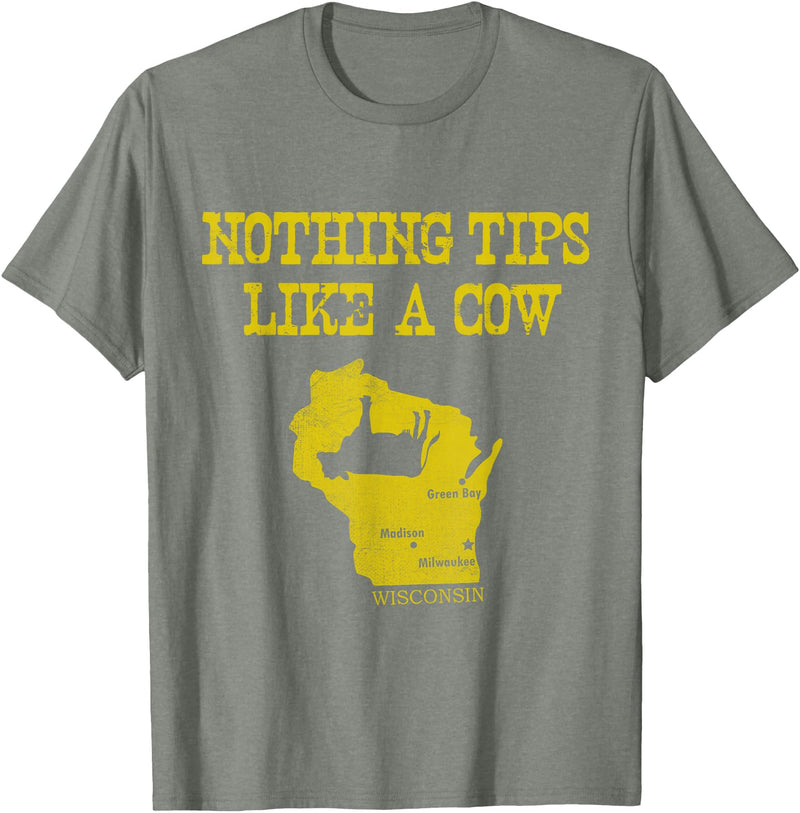 Funny Farm Nothing Tips Like A Cow Wisconsin T-Shirt - Unisex-Adults, Green, Small, Short Sleeve, Cotton, Polyester - Olive