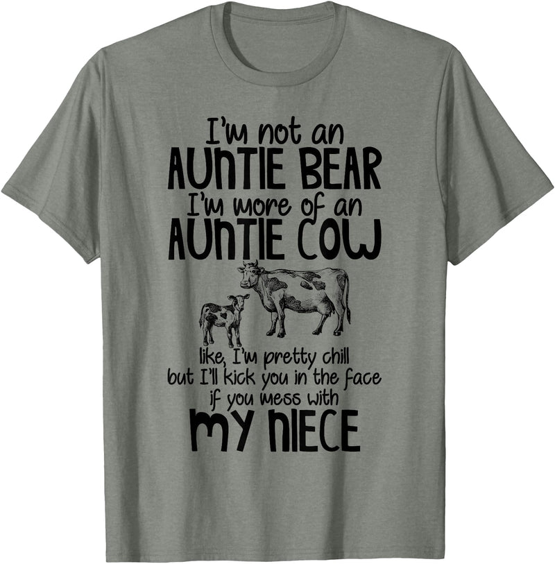 I'm Not An Auntie Bear I'm More Of An Auntie Cow T-Shirt - Olive Heather