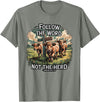 Highland Cow Bible Verse Western Farm Faith Follow the Word Not the Herd Christian Highland Cow Farm T-Shirt - Olive Heather