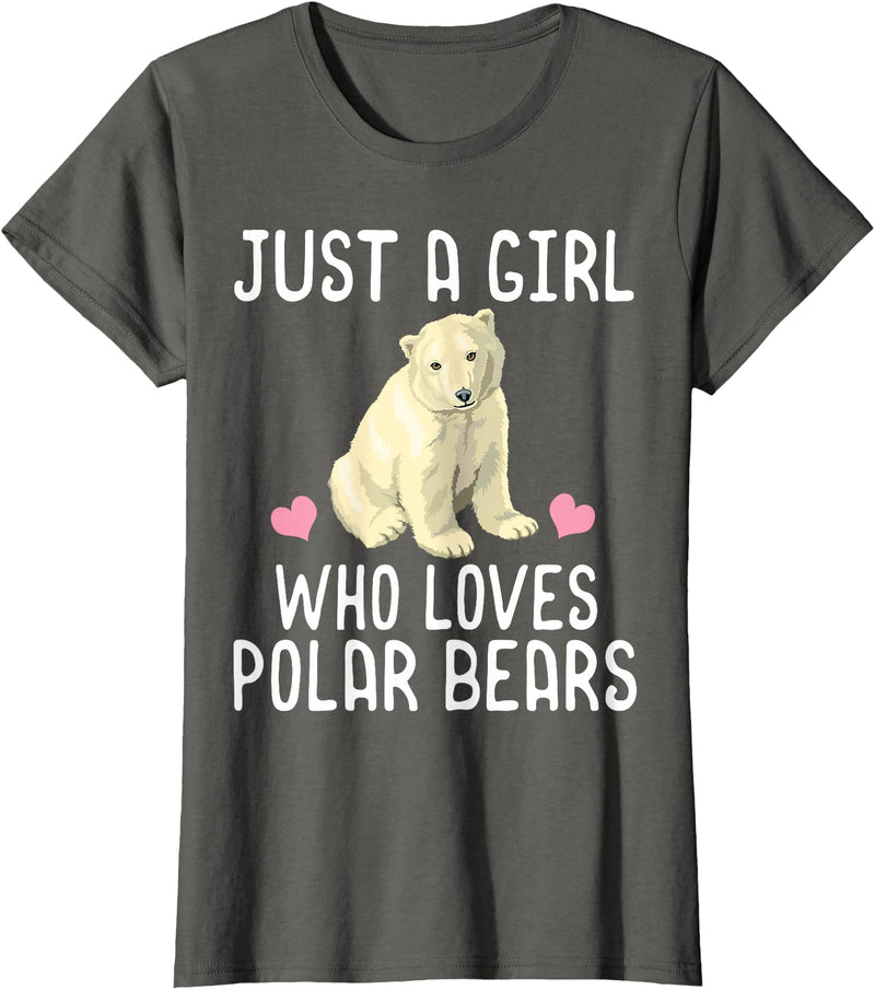 Polar Bear Lover Tees Just A Girl Who Loves Polar Bears T-Shirt Polar Bear Gift T-Shirt - Asphalt Grey