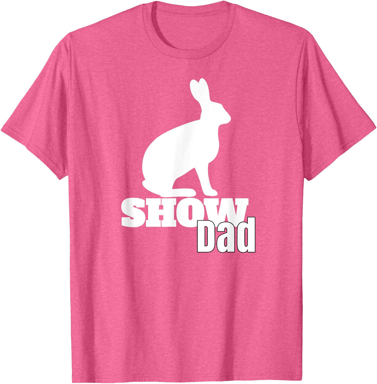 Show Dad Rabbit County Fair Livestock T-Shirt in Pink Heather