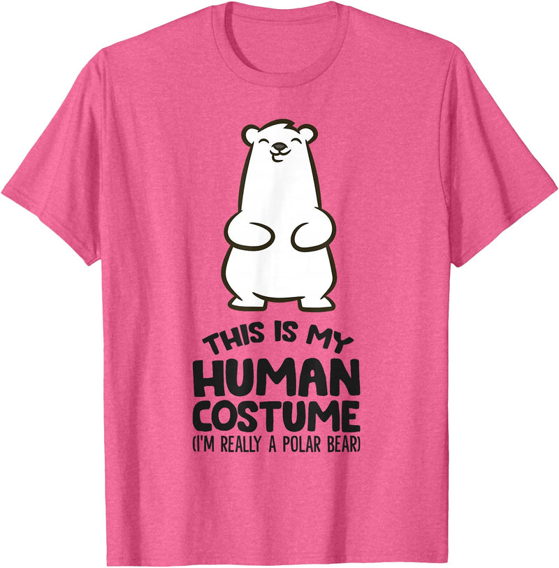 Cute Polar Bear Gifts And Tees This is My Human Costume I'm Really A Polar Bear T-Shirt - Pink Heather