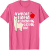 SOMMAS TEACHER A Whole Llama Learning Going on Funny First Grade Teacher T-Shirt - Pink Heather