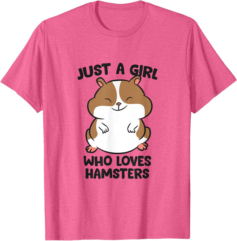 Just a Girl Who Loves Hamsters T-Shirt - Pink Heather
