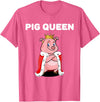 Womens Pig Shirts for Girls Pig Queen | Girls Pig Tshirt | Womens Pig T-Shirt - Pink Heather