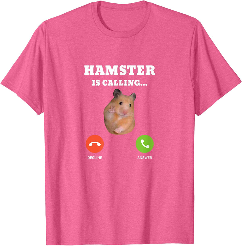 Hamster Meme is Calling T-Shirt - Pink Heather