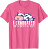 Funny Cow Lovers Graduation Party Outfit Co. Funny Cow Graduation I Graduated Can I Go Back To Bed Now T-Shirt - Pink Heather