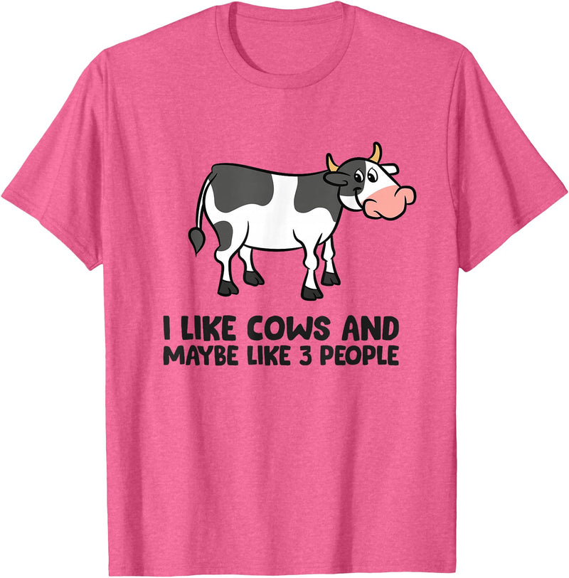 Funny Cow Lover Gifts I Like Cows And Maybe Like 3 People Funny Cows T-Shirt - Pink Heather