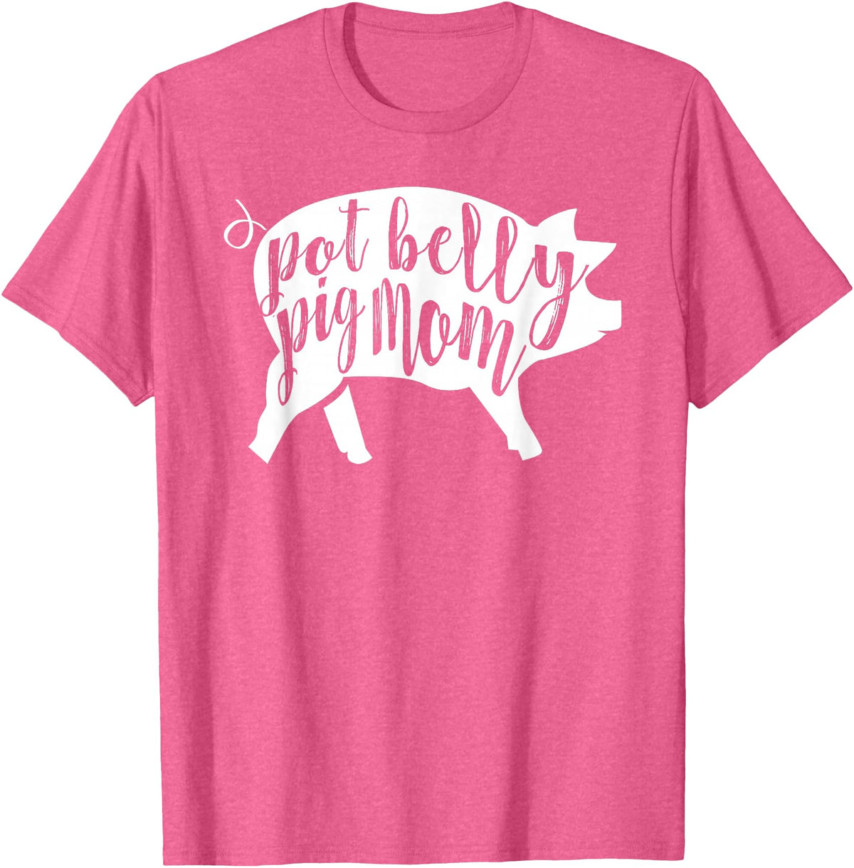 Pot Belly Pig Gifts For Women Pot Belly Pig Mom T-Shirt for Women T-Shirt - Pink Heather