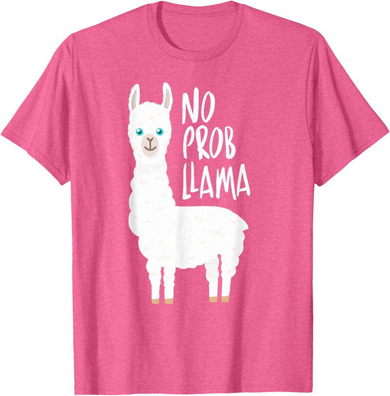 CuisineDuCool Cute No Prob Llama - No Probllama T-Shirt - Pink Heather