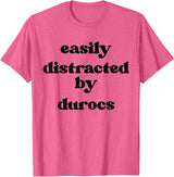 Funny Duroc Gift for Men, Women, Dad & Mom Easily Distracted By Pig - Pig Dad Mom Duroc T-Shirt - Pink Heather