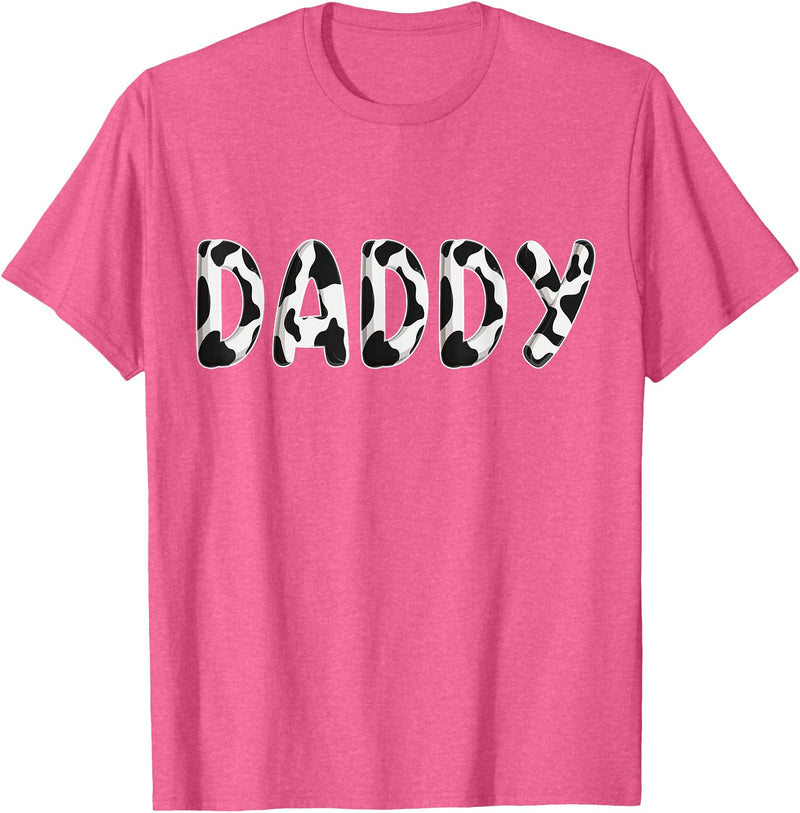 Cow Pattern Print Family Matching Birthday Shirts Cow Daddy Birthday Family Matching Fathers Day Boy Girl Men T-Shirt - Pink