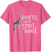 Funny Giraffe Shirts Giraffes Are My Spirit Animal - Zoo Lover Animal Wildlife T-Shirt - Pink Heather