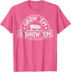 Pig Livestock Showing Fair Week Quote Grow 'em & Show 'em Quote for a Livestock Showing Lover T-Shirt - Pink Heather