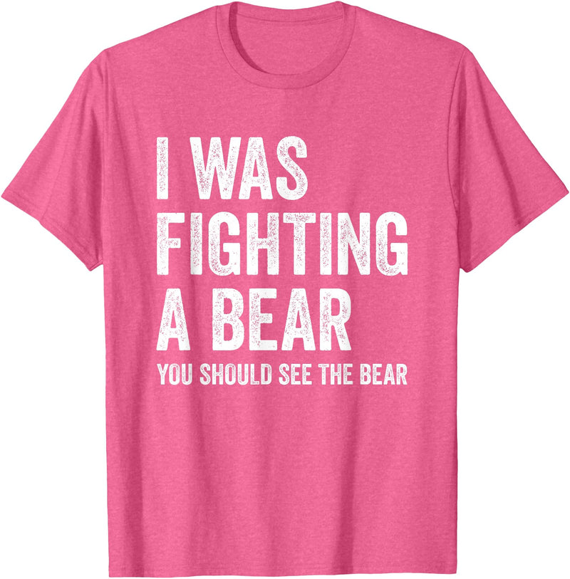 The Laughing Bear Co. I was Fighting A Bear- Funny Injury Bones Surgery Get Well T-Shirt - Pink Heather