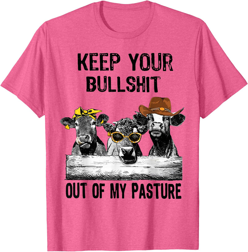 Funny Cow Heifer Shirt TATtee Keep Your Bullshit Out of My Pasture Funny Cow Heifer Shirt T-Shirt - Pink Heather