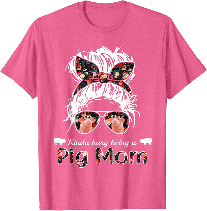 Kinda busy being a pig mom farmer Kinda busy being a pig mom messy hair in bun bandana T-Shirt - Pink Heather