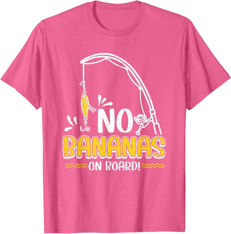 Funny Fishing Gifts for Men and Women No Bananas Fishing Saying Fisherman Fishing T-Shirt - Pink Heather