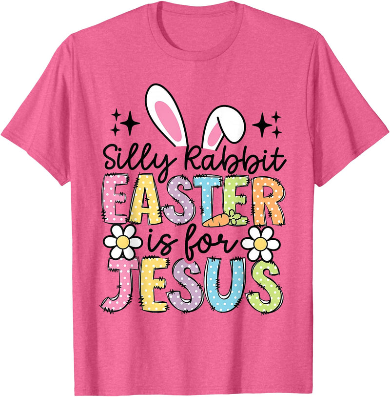 Silly Rabbit Easter Is for Jesus Christian Boy Girl Kids T-Shirt in Pink Heather