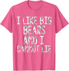 Gay Pride Gifts Funny I Like Big Bears And I Cannot Lie LGBTQ Gay Man Pride T-Shirt - Pink Heather