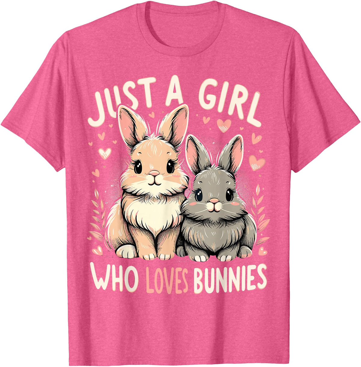 Just a Girl Who Loves Bunnies Rabbit T-Shirt in Pink Heather