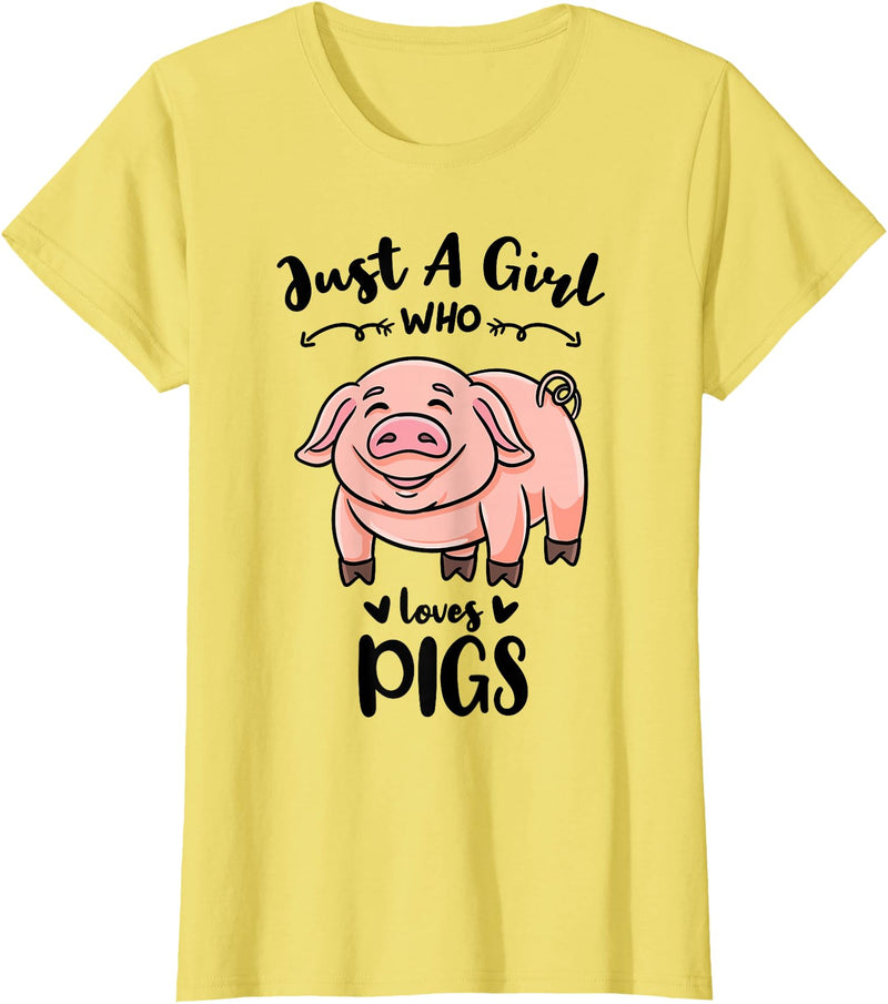 Just A Girl Who Loves Pigs T-Shirt - Lemon Yellow