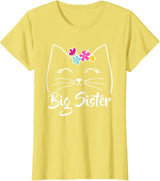 Best Cat Humor Tees & Gifts Big Sister Cute Kitty Cat Lover Pets T-Shirt
