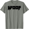 WOOF Gay Men Bear Daddy Pride LGBTQIA+ Funny Metal Novelty T-Shirt - Olive Heather