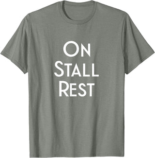 Get Well Horse Gifts for Equestrians & Horselovers Get Well Horse Gifts On Stall Rest T-Shirt - Olive Heather