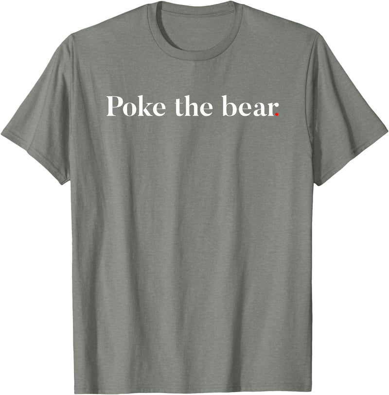 Poke the Bear Tees Poke the Bear T-Shirt - Olive Heather