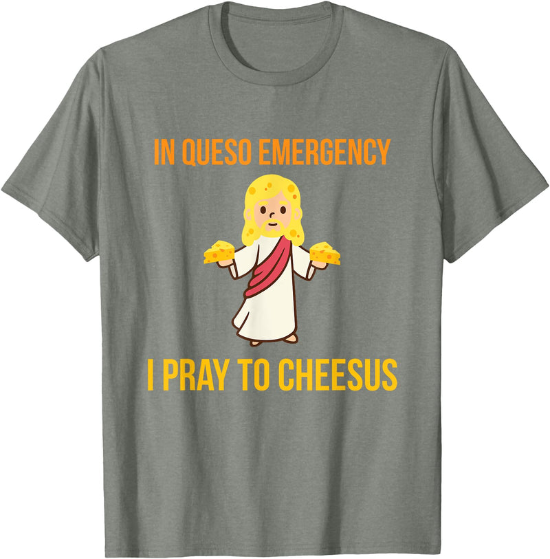 Green Cow Land In Queso Emergency I Pray To Cheesus T-Shirt - Olive Heather