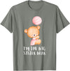Big Sister Little Sister Outfits Siblings - Im the big sister bear T-Shirt - Olive Heather