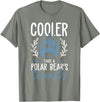 Polar Bear Apparel and Gifts Funny Polar Bear Quote - Cooler Than A Polar Bear's Toenails T-Shirt - Olive Heather