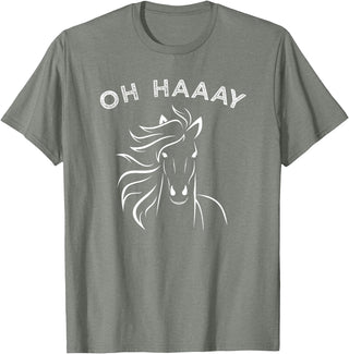 Horse Tee Apparel Funny Oh Haaay Horse T-Shirt, Funny Oh Hey Horse Tee T-Shirt - Olive Heather